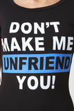 Unfriend You Round Hem Dress