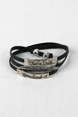 Take A Break Idiom Wrap Bracelet